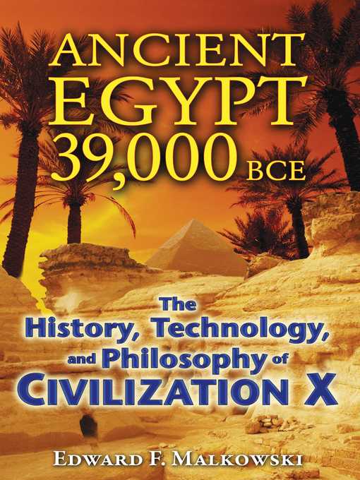 Title details for Ancient Egypt 39,000 BCE by Edward F. Malkowski - Available